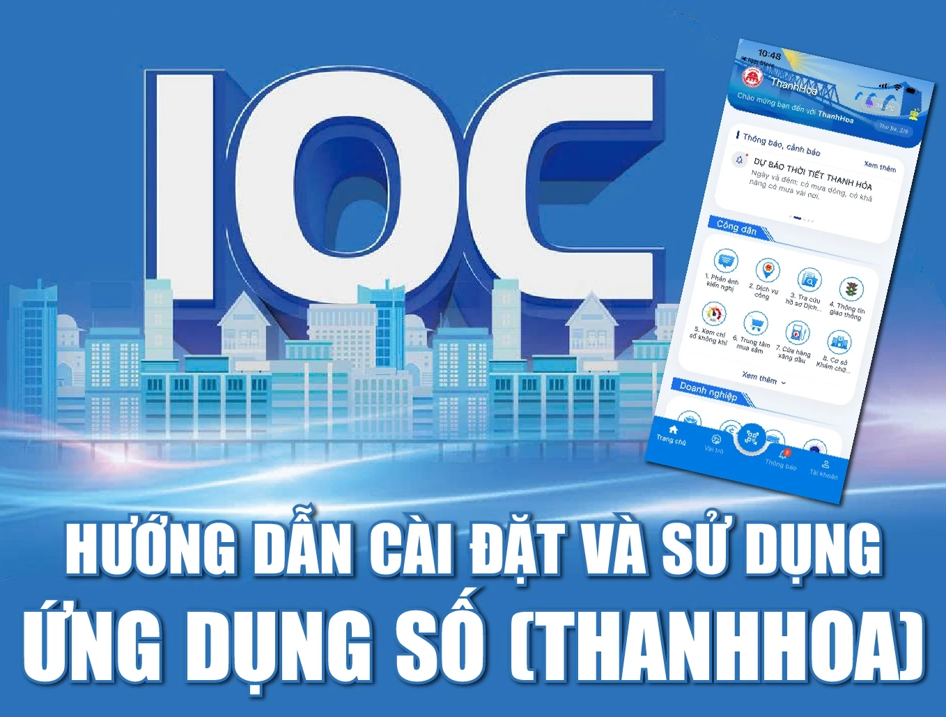 TRIỂN KHAI CÀI ĐẶT, SỬ DỤNG ỨNG DỤNG SỐ THANH HÓA
